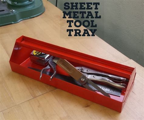 sheet metal tool tray plans|making a sheet metal tray.